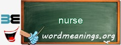 WordMeaning blackboard for nurse